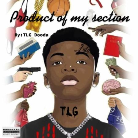 TLG Dooda - Product Of The Section (2022)