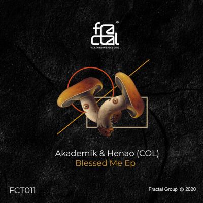VA - Akademik & Henao (COL) - Blessed Me Ep (2022) (MP3)