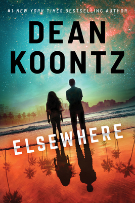 Dean Koontz - 2020 - Elsewhere (Horror)