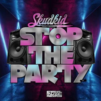 VA - Skudkid - Stop The Party (2022) (MP3)