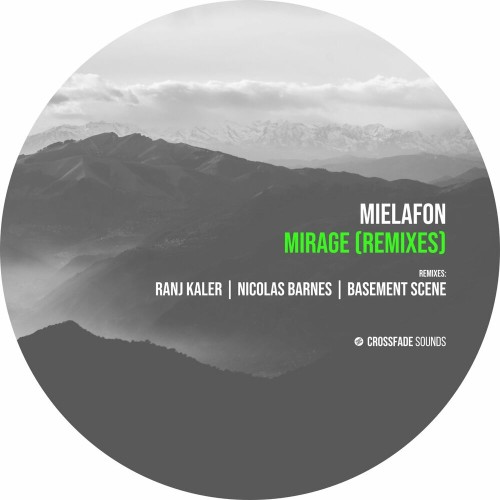Mielafon - Mirage (Remixes) (2022)