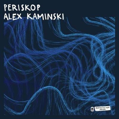 VA - Alex Kaminski - Periskop (2022) (MP3)
