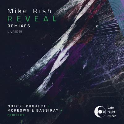 VA - Mike Rish - Reveal REMIXES (2022) (MP3)