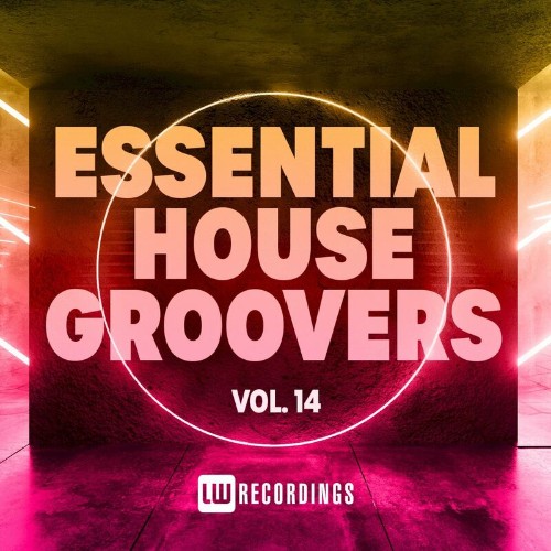 VA - Essential House Groovers, Vol. 14 (2022) (MP3)