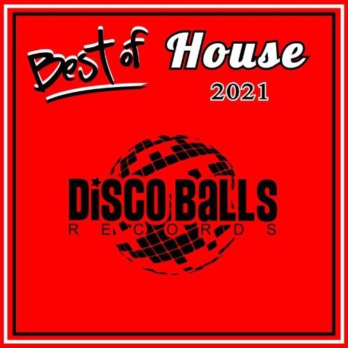 VA - Disco Balls - Best Of House 2021 (2022) (MP3)