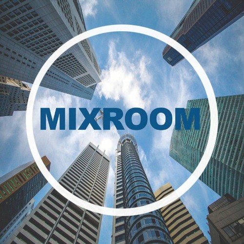 Mixroom - Maximalism (2022)