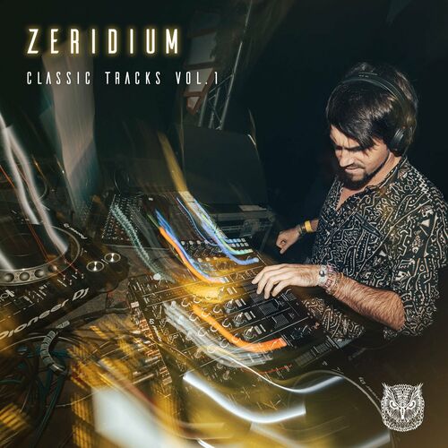 Zeridium - Classic Tracks, Vol. 1 (2022)