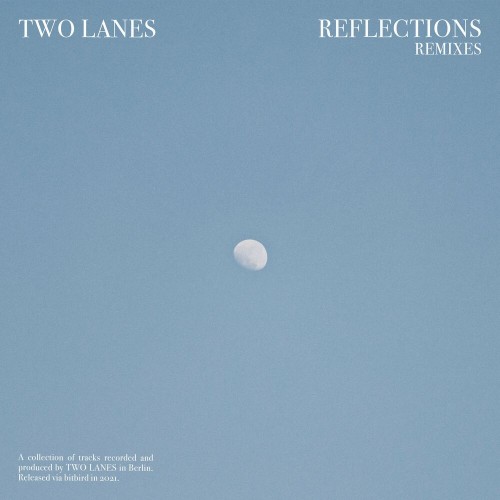 VA - TWO LANES - Reflections (Remixes) (2022) (MP3)