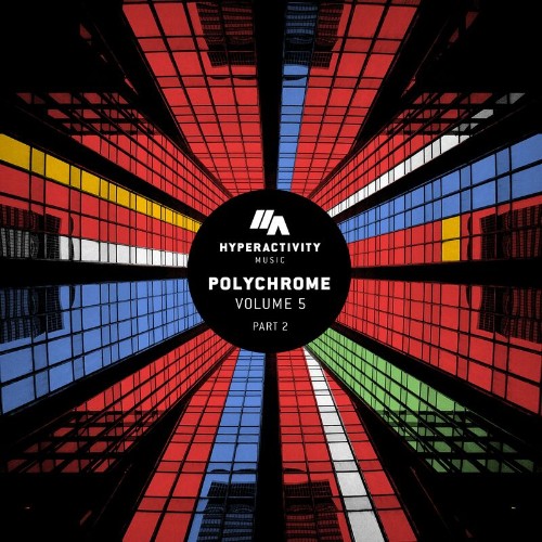 VA | Polychrome Vol. 5 - Part.2 (2022) MP3