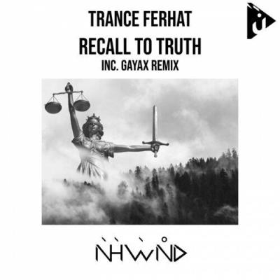VA - Trance Ferhat - Recall to Truth (2022) (MP3)