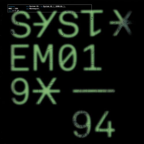System 01 - System 01 1990-1994 (2022)