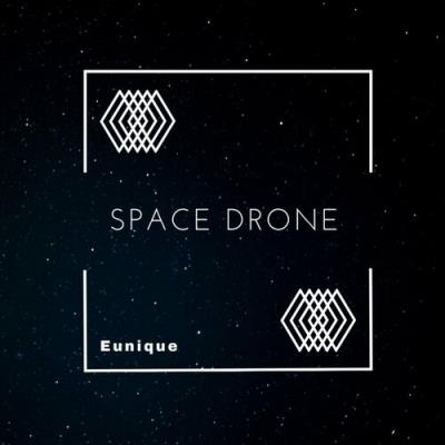VA - Eunique - Space Drone (2022) (MP3)