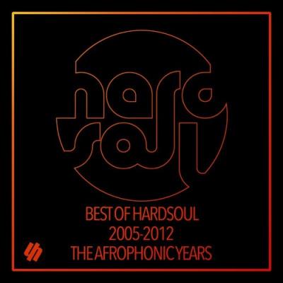 VA - Hardsoul & Ron Carroll - Best Of Hardsoul 2005-2012 The Afrophonic Years (2022) (MP3)
