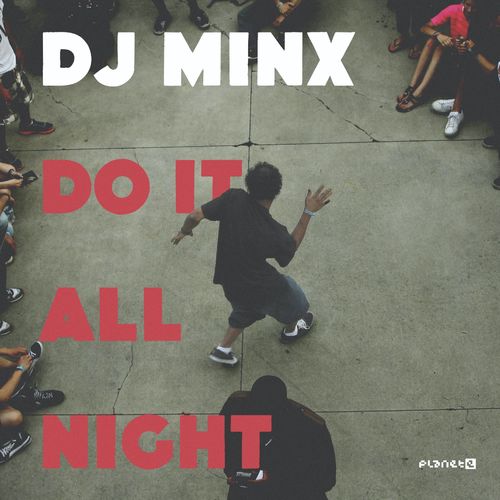 VA - DJ Minx - Do It All Night (2022) (MP3)