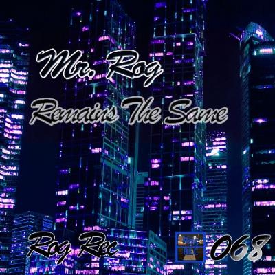 VA - Mr. Rog - Remains The Same (2022) (MP3)