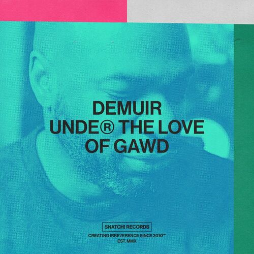 VA - Demuir - Under The Love Of Gawd (2022) (MP3)
