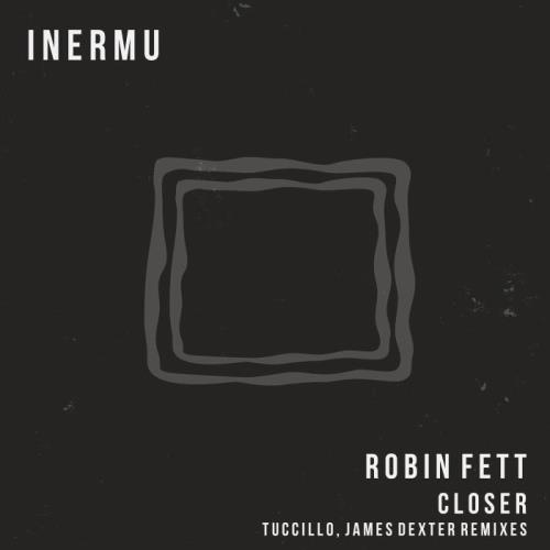Robin Fett - Closer (2022)