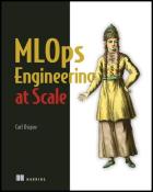 Скачать MLOps Engineering at Scale