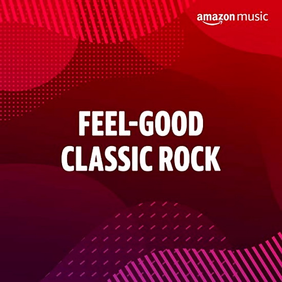 VA - Feel-Good Classic Rock