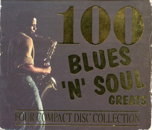 100 Blues And Soul Greats (4CD) (1991) FLAC