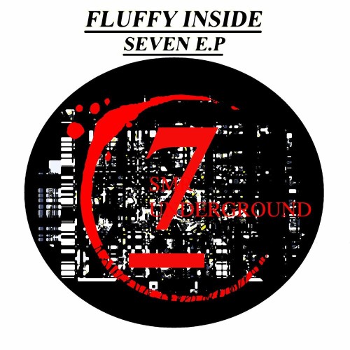 Fluffy Inside - Seven E.P (2022)