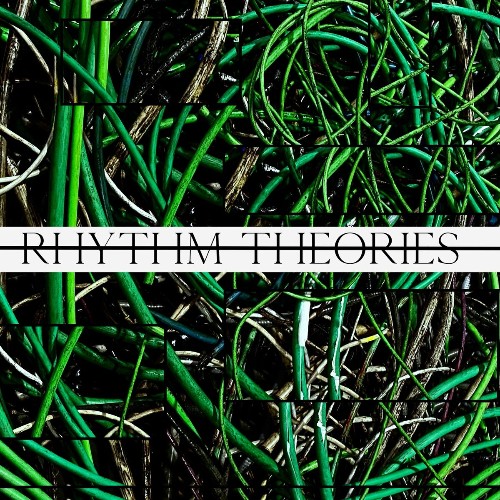 Rhythm Assembler - Rhythm Theories 001 (2022)