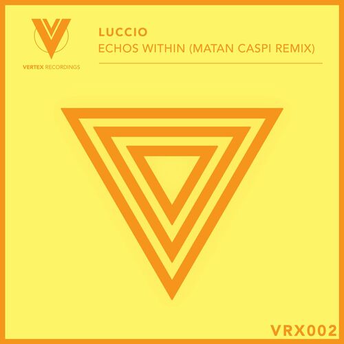 Luccio - Echos Within ( Matan Caspi Remix ) (2022)