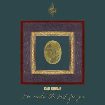 VA - Gab Rhome - I've Made the Bed for You (2022) (MP3)