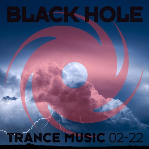 VA - Black Hole Trance Music 02-22 (2022) (MP3)