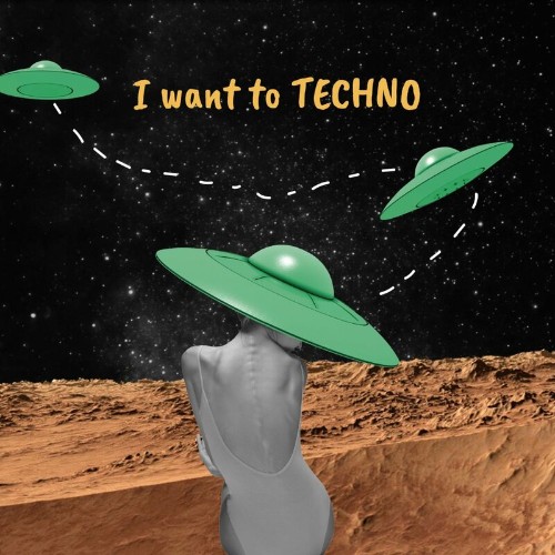 VA - I want to Techno (2022) (MP3)