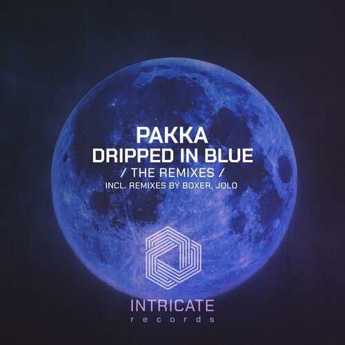 VA - Pakka - Dripped in Blue (The Remixes) (2022) (MP3)