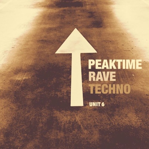 VA - Peaktime Rave Techno - Unit 6 (2022) (MP3)