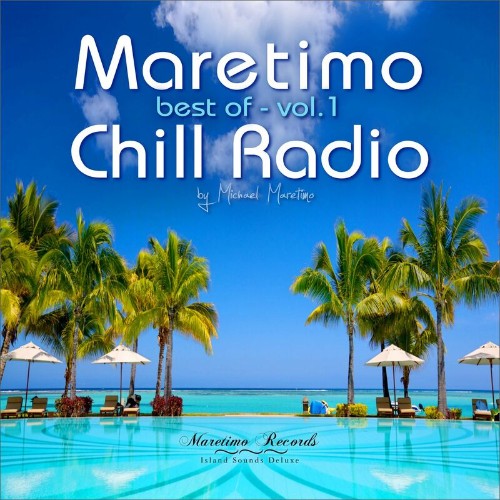 Maretimo Chill Radio - Best of Vol. 1 - Positive Summer Vibes (2022)