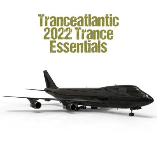 VA - Tranceatlantic: 2022 Trance Essentials (2022) (MP3)