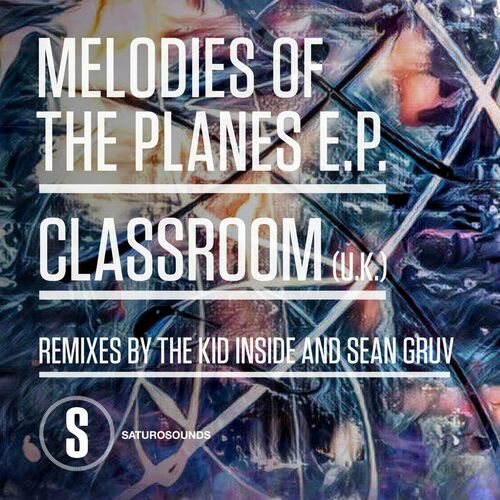 VA - Classroom (UK) - Melodies of the Plane (2022) (MP3)