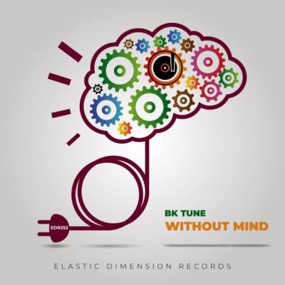 VA - bk tune - Without Mind (2022) (MP3)