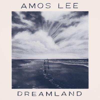 VA - Amos Lee - Dreamland (2022) (MP3)