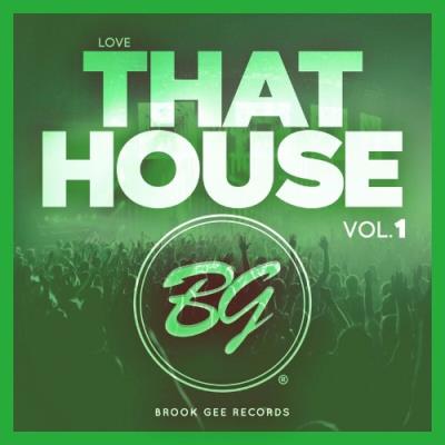 VA - Love That House Vol.1 (2022) (MP3)