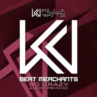 VA - Beat Merchants - So Crazy (2022) (MP3)