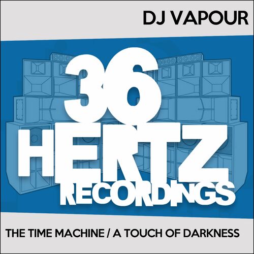 VA - DJ Vapour - The Time Machine / A Touch Of Darkness (2022) (MP3)