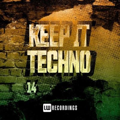 VA - Keep It Techno, Vol. 14 (2022) (MP3)