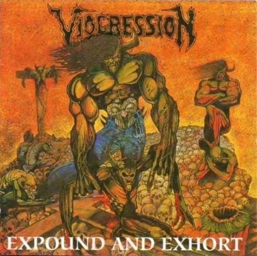 Viogression - Expound And Exhort (1991) (LOSSLESS)