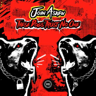 VA - John Askew - These Dogs Trust No One (2022) (MP3)