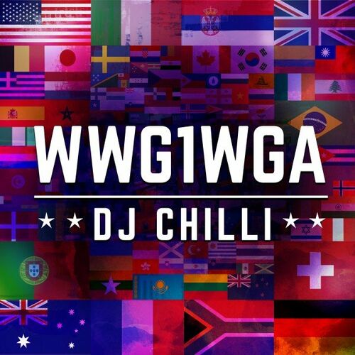 VA - Dj Chilli - WWG1WGA (2022) (MP3)