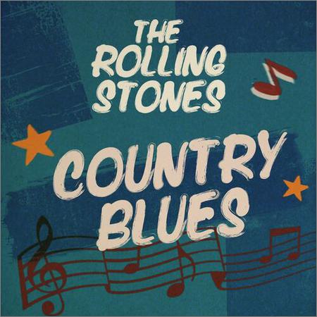 The Rolling Stones - Country Blues (EP) (2022)