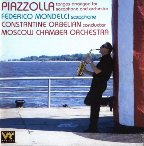 Piazzolla, Federico Mondelci, Constantine Orbelian, Moscow Chamber Orchestra  Tangos Arranged For Saxophone And Orchestra (1999)  Lossless