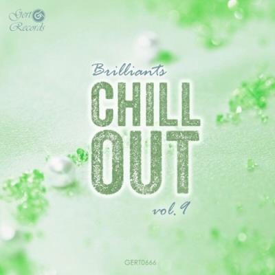 VA - Chillout Brilliants, Vol. 9 (2022) (MP3)