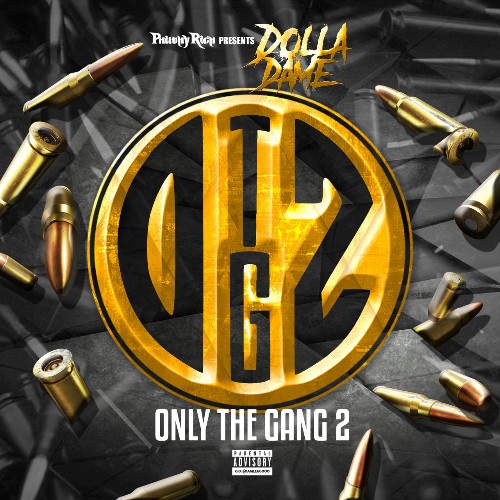 VA - Dolla Dame - Only The Gang 2 (2022) (MP3)