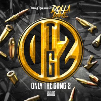 VA - Dolla Dame - Only The Gang 2 (2022) (MP3)