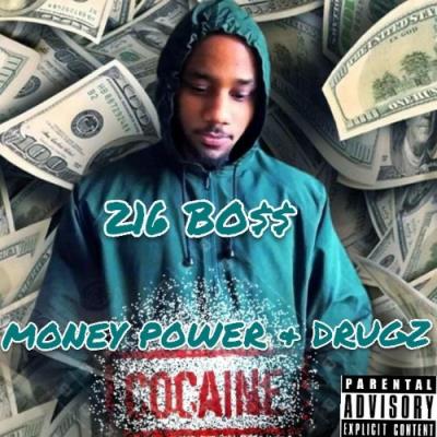 VA - 216 Bo$$ - Money Power & Drugz (2022) (MP3)